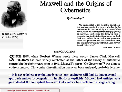 1948年維納為他的學說取名Cybernetics就是為了向Maxwell的On Governor 論文致敬 1948年維納為他的學說取名Cybernetics就是為了向Maxwell的On Governor 論文致敬
